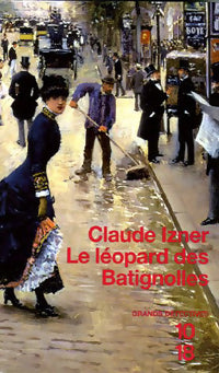Livrenpoche : Le léopard des Batignolles - Claude Izner - Livre