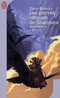 Livrenpoche : Shannara Tome II : Les pierres elfiques de Shannara - Terry Brooks - Livre