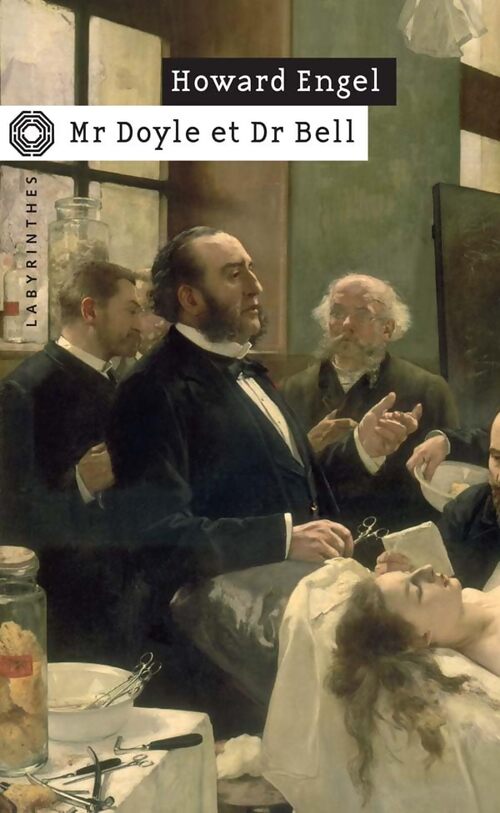 Mr Doyle et Dr Bell - Howard Engel - Livre