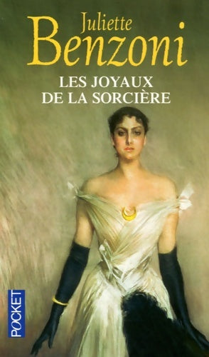 Livrenpoche : Les joyaux de la sorcière - Juliette Benzoni - Livre