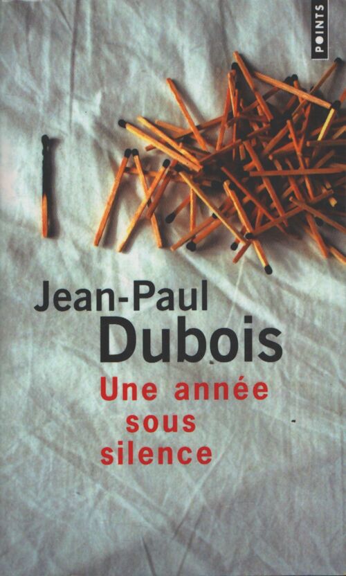Une année sous silence - Jean-Paul Dubois - Livre