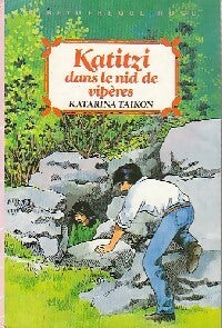 Livrenpoche : Katitzi dans le nid de vipères - Katarina Taïkon - Livre
