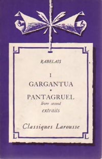 Livrenpoche : Gargantua / Pantagruel Livre second (extraits) - François Rabelais - Livre
