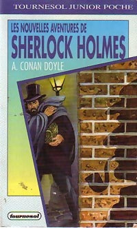 Les nouvelles aventures de Sherlock Holmes - Arthur Conan Doyle - Livre