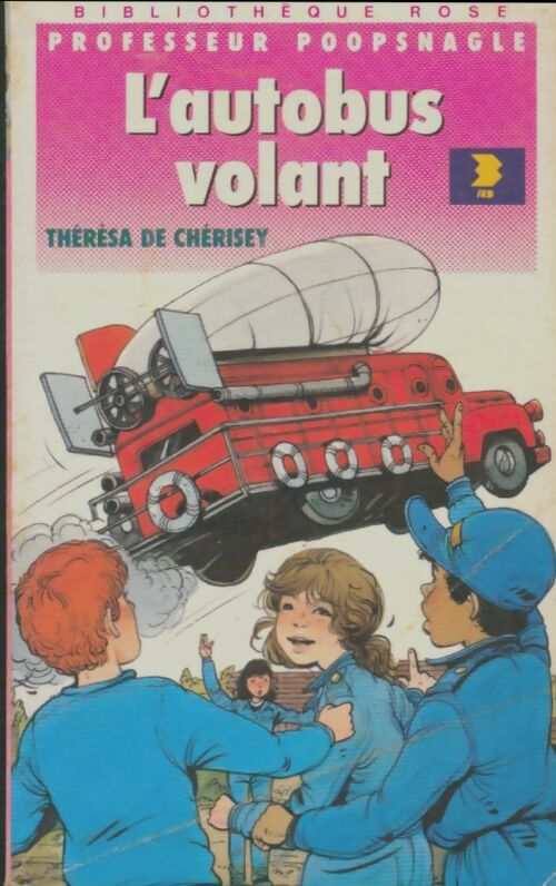 Livrenpoche : Professeur Poopsnagle : L'autobus volant - Thérésa De Chérisey - Livre