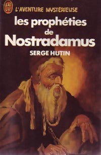 Livrenpoche : Les prophéties de Nostradamus - Serge Hutin - Livre