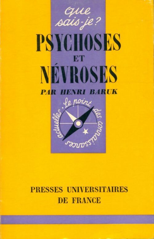 Livrenpoche : Psychoses et névroses - Henri Baruk - Livre