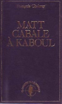 Livrenpoche : Matt cabale à Kaboul - François Chabrey - Livre