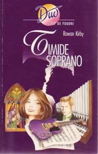 Livrenpoche : Timide soprano - Rowan Kirby - Livre