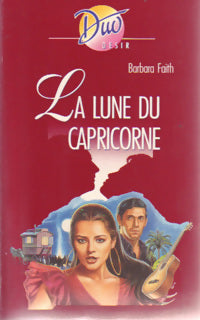 Livrenpoche : La lune du capricorne - Barbara Faith - Livre