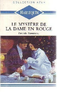 Livrenpoche : Le mystère de la dame en rouge - Patricia Rosemoor - Livre