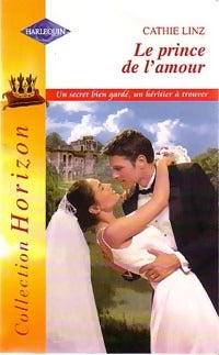 Livrenpoche : Le prince de l'amour - Cathie Linz - Livre