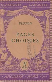 Pages choisies - Buffon -  Classiques Larousse - Livre