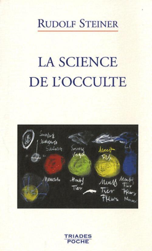 Livrenpoche : La science de l'occulte - Rudolf Steiner - Livre