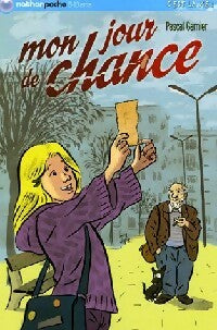 Livrenpoche : Mon jour de chance - Pascal Garnier - Livre