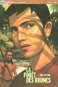 Livrenpoche : La forêt des brumes - Gilles Fontaine - Livre