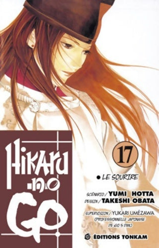 Livrenpoche : Hikaru no go Tome XVII : Un sourire nostalgique - Takeshi Obata, Yumi Hotta - Livre