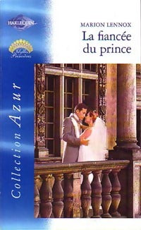 Livrenpoche : La fiancée du prince - Marion Lennox - Livre