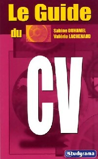 Livrenpoche : Le guide du CV - Sabine Duhamel, Valérie Lachenaud - Livre