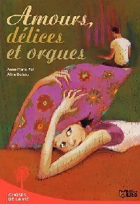 Livrenpoche : Amours, délices et orgues - Anne-Marie Pol - Livre