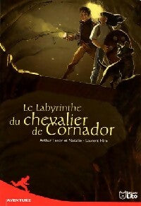 Livrenpoche : Le labyrinthe du chevalier de Cornador - Arthur Ténor, Natallie - Livre
