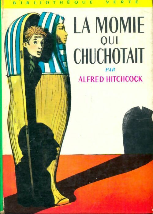 Livrenpoche : La momie qui chuchotait - Alfred Hitchcock - Livre