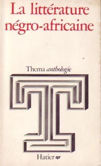 Livrenpoche : La littérature négro-africaine - Jean-Pierre Gourdeau - Livre