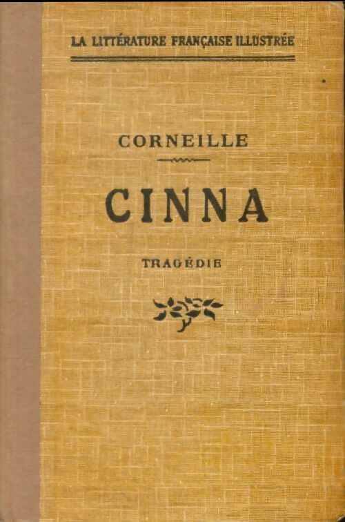 Livrenpoche : Cinna - Pierre Corneille - Livre