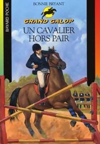 Livrenpoche : Un cavalier hors pair - Bonnie Bryant - Livre