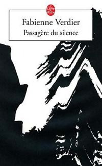Livrenpoche : Passagère du silence. Dix ans d'initiation en Chine - Fabienne Verdier - Livre