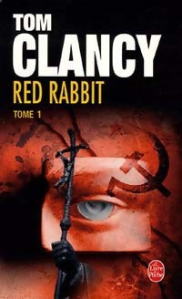 Livrenpoche : Red rabbit Tome I - Tom Clancy - Livre