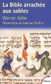 Livrenpoche : La Bible arrachée aux sables - Werner Keller - Livre