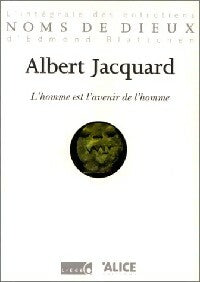 Livrenpoche : L'homme est l'avenir de l'homme - Albert Jacquard - Livre
