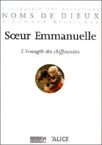 L'évangile des chiffonniers - Soeur Emmanuelle -  Noms de dieux - Livre