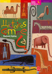 Livrenpoche : Histoires comme ça - Rudyard Kipling - Livre