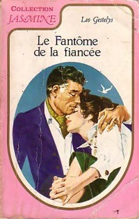 Livrenpoche : Le fantôme de la fiancée - Leo Gestelys - Livre
