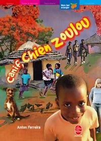 Livrenpoche : Canif, chien zoulou - Anton Ferreira - Livre