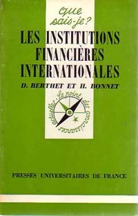 Livrenpoche : Les institutions financières internationales - Henri Bonnet - Livre