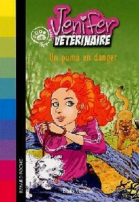 Livrenpoche : Un puma en danger - Emily Costello - Livre