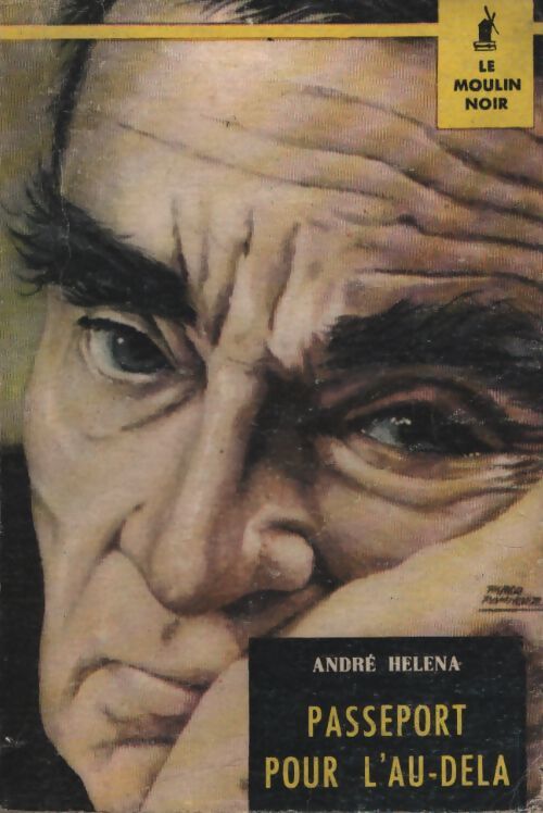 Passeport pour l'au-delà - André Héléna - Livre