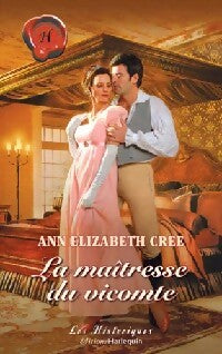 Livrenpoche : La maîtresse du vicomte - Elizabeth Cree - Livre