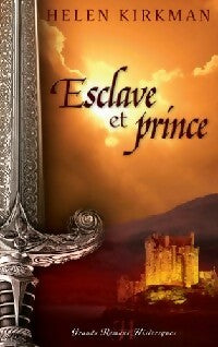 Esclave et prince - Helen Kirkman - Livre