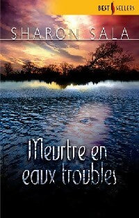 Livrenpoche : Meurtre en eaux troubles - Sharon Sala - Livre