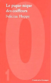 Livrenpoche : Le pique-nique des coiffeurs - Felicitas Hoppe - Livre