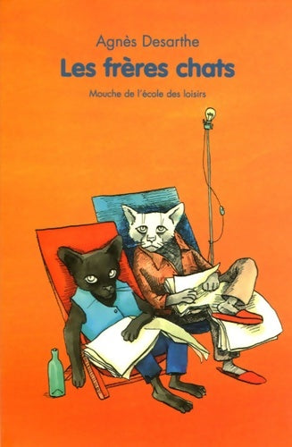 Livrenpoche : Les frères chats - Agnès Desarthe - Livre