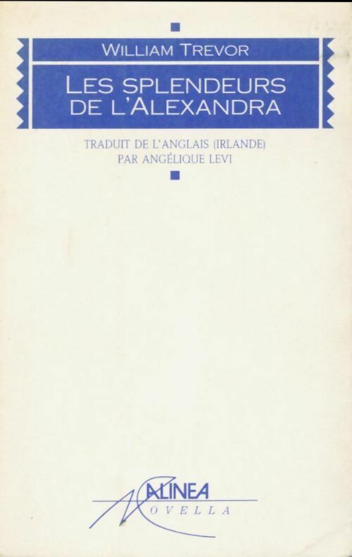 Livrenpoche : Les splendeurs de l'Alexandra - William Trevor - Livre