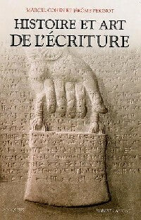 Livrenpoche : Histoire et art de l'écriture - Jérôme Peignot, Marcel Cohen - Livre