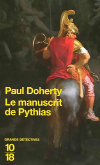 Livrenpoche : Alexandre le Grand Tome III : Le manuscrit de Pythias - Paul C. Doherty - Livre