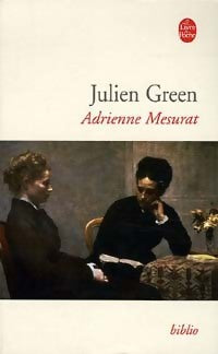 Livrenpoche : Adrienne Mesurat - Julien Green - Livre