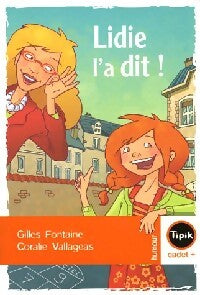 Livrenpoche : Lidie l'a dit ! - Gilles Fontaine - Livre